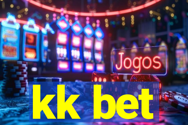 kk bet